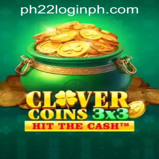 Discover the Exciting World of Clovercoin3x3 and PH22 Login in the Philippines