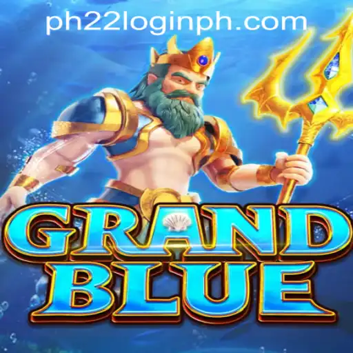 Exploring GRANDBLUE: An Adventure Awaits for PH22 Login Philippines Players